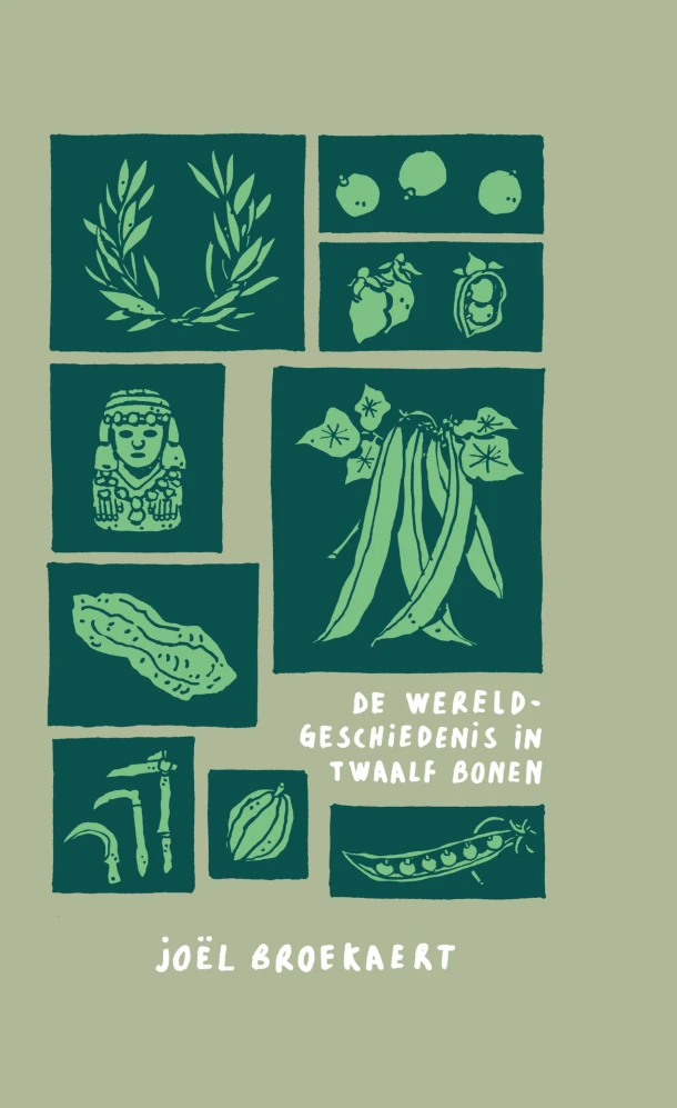 De wereldgeschiedenis in twaalf bonen – Joël Broekaert – boek cover