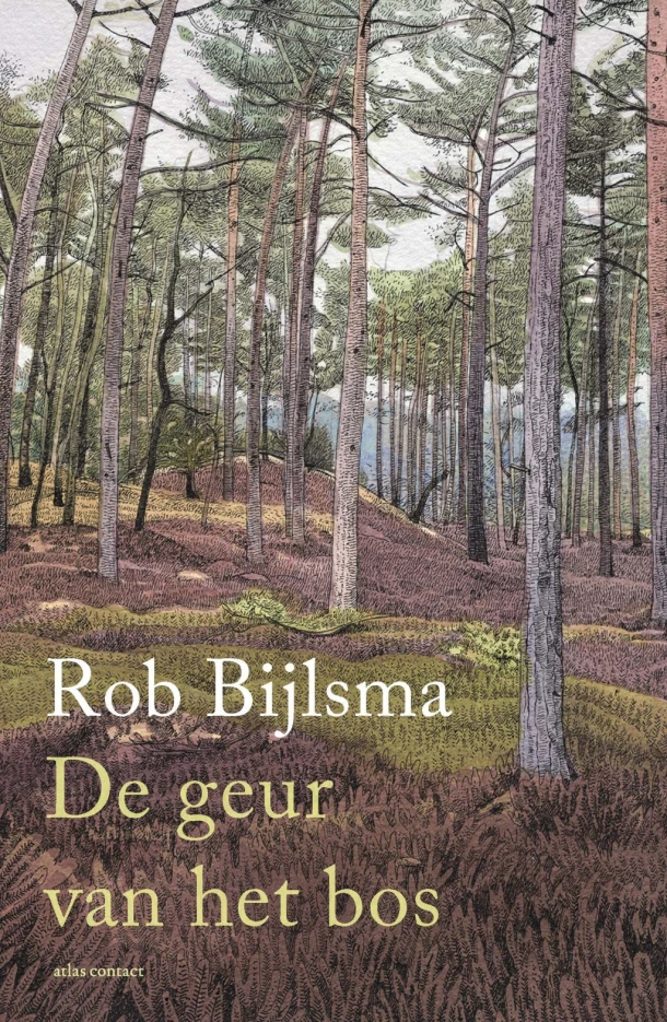De geur van het bos – Rob Bijlsma – boek cover