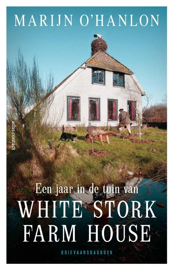 Een jaar in de tuin van White Stork Farmhouse – Marijn O\'Hanlon – boek cover