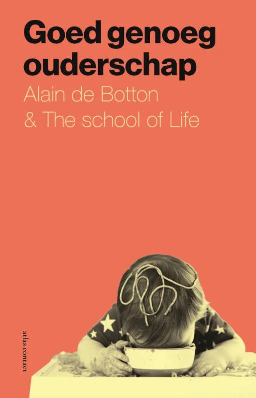 Goed genoeg ouderschap – Alain de Botton – boek cover