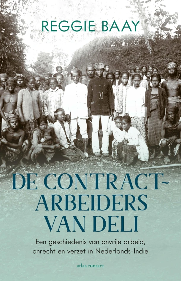 De contractarbeiders van Deli – Reggie Baay – boek cover