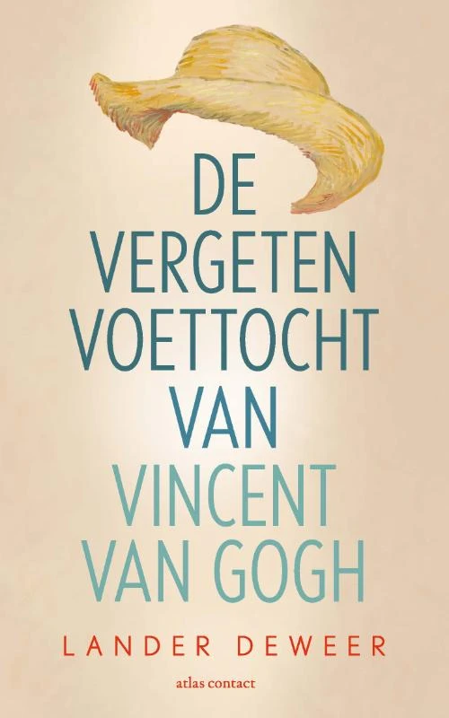 De vergeten voettocht van Vincent van Gogh – Lander Deweer – boek cover