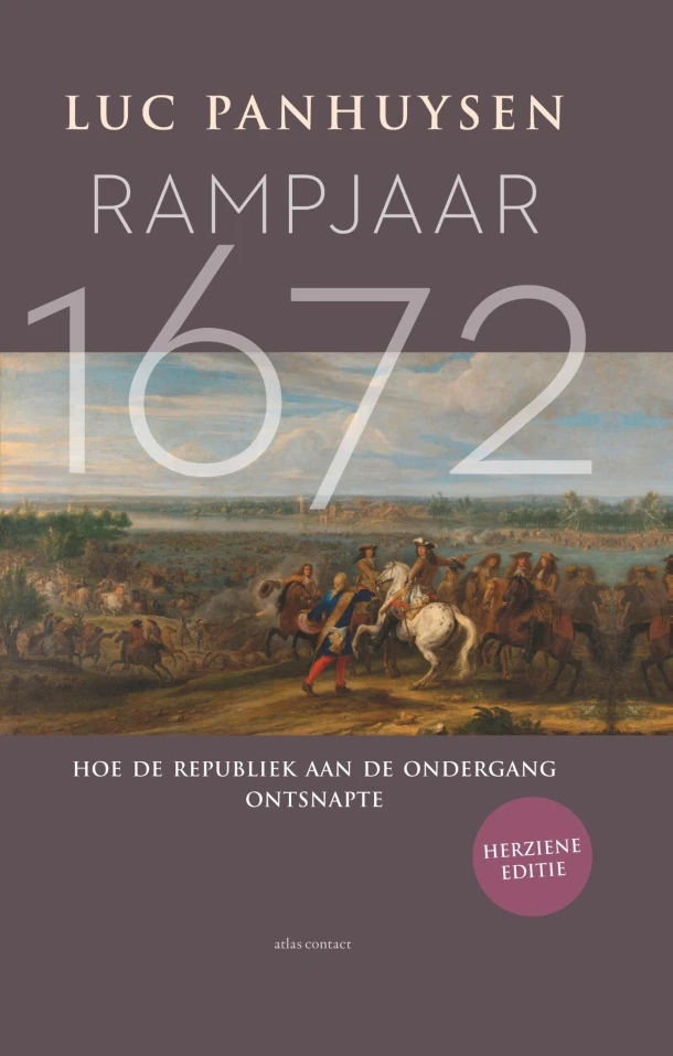 Rampjaar 1672 – Luc Panhuysen – boek cover