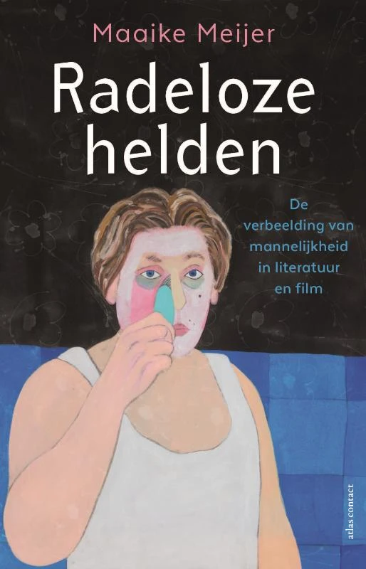 Radeloze helden – Maaike Meijer – boek cover