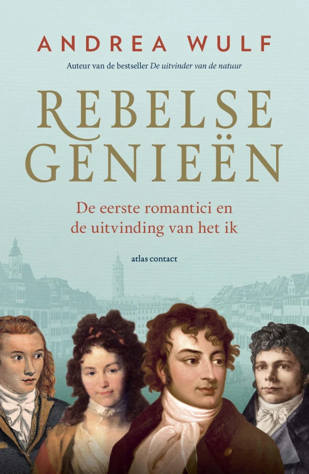 Rebelse genieën – Andrea Wulf – boek cover