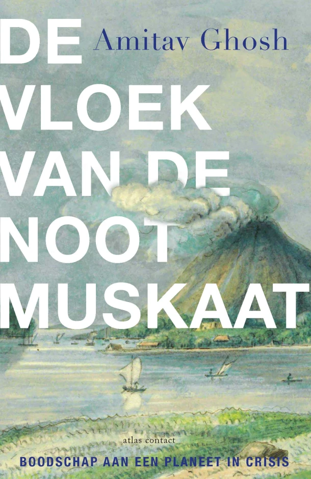 De vloek van de nootmuskaat – Amitav Ghosh – boek cover