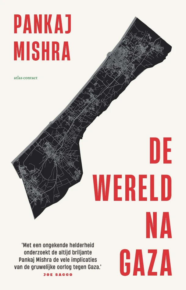 De wereld na Gaza – Pankaj Mishra – boek cover