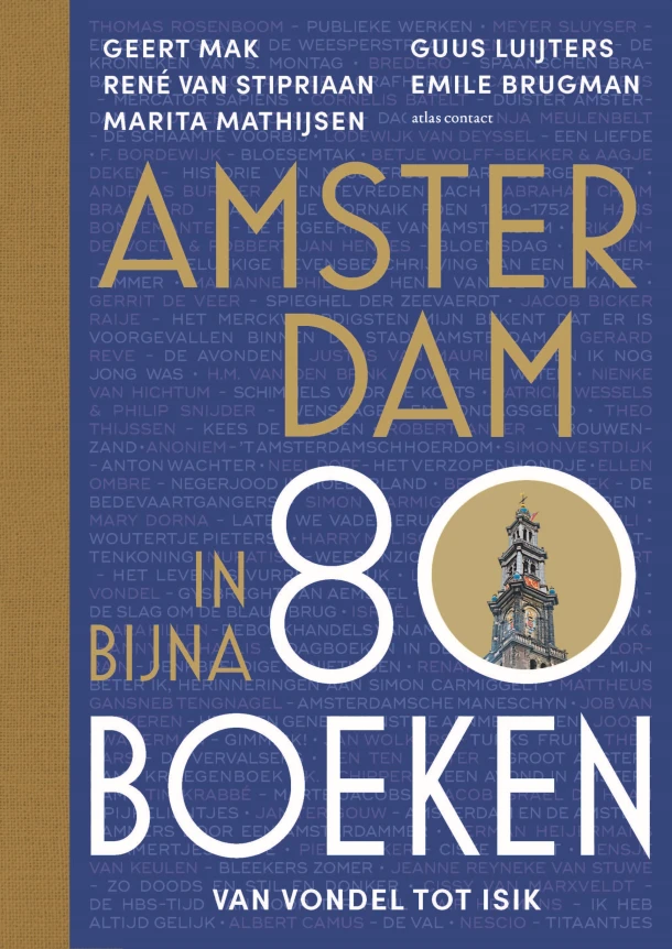 Amsterdam in bijna 80 boeken – Geert Mak – boek cover