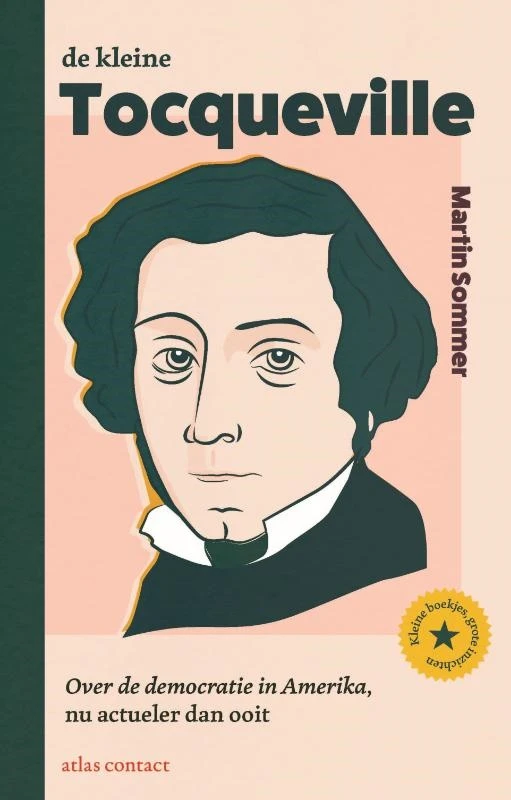 De kleine Tocqueville – Martin Sommer – boek cover
