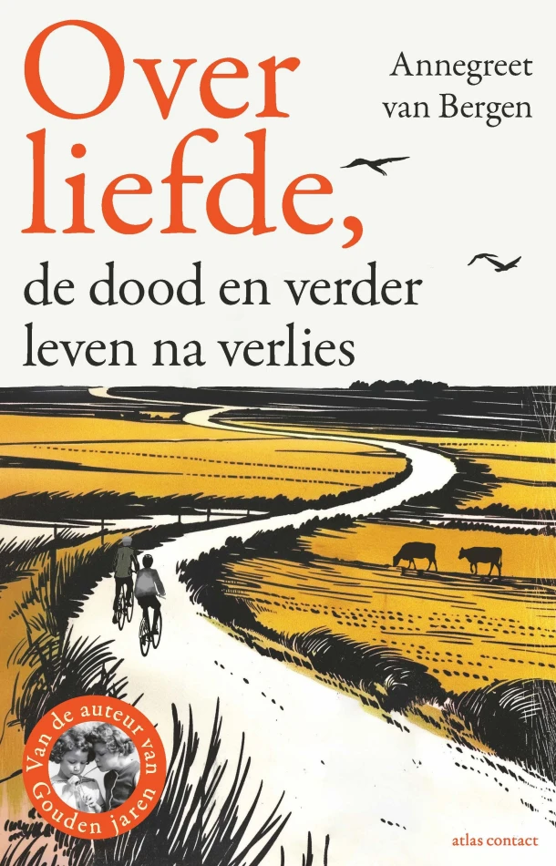 Over liefde, – Annegreet van Bergen – boek cover