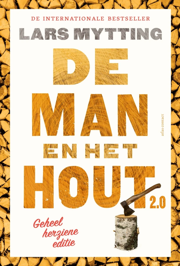 De man en het hout 2.0 – Lars Mytting – boek cover