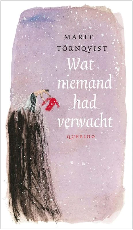 Wat niemand had verwacht – Marit Törnqvist – boek cover