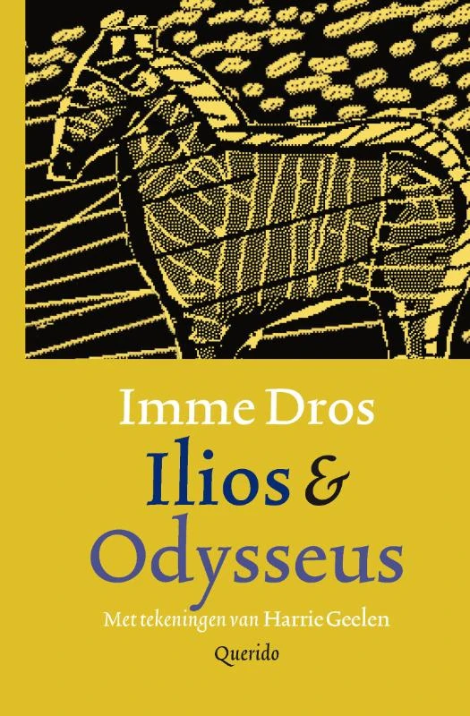 Ilios & Odysseus – Imme Dros – boek cover