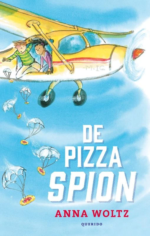 De pizza-spion – Anna Woltz – boek cover