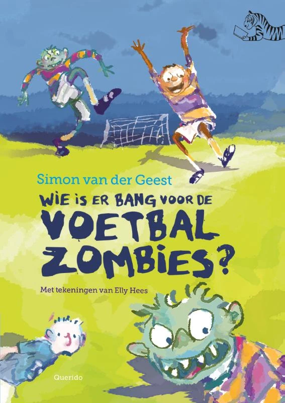 Wie is er bang voor de voetbalzombies? – Simon van der Geest – boek cover