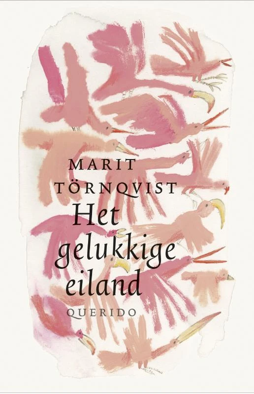 Het gelukkige eiland – Marit Törnqvist – boek cover