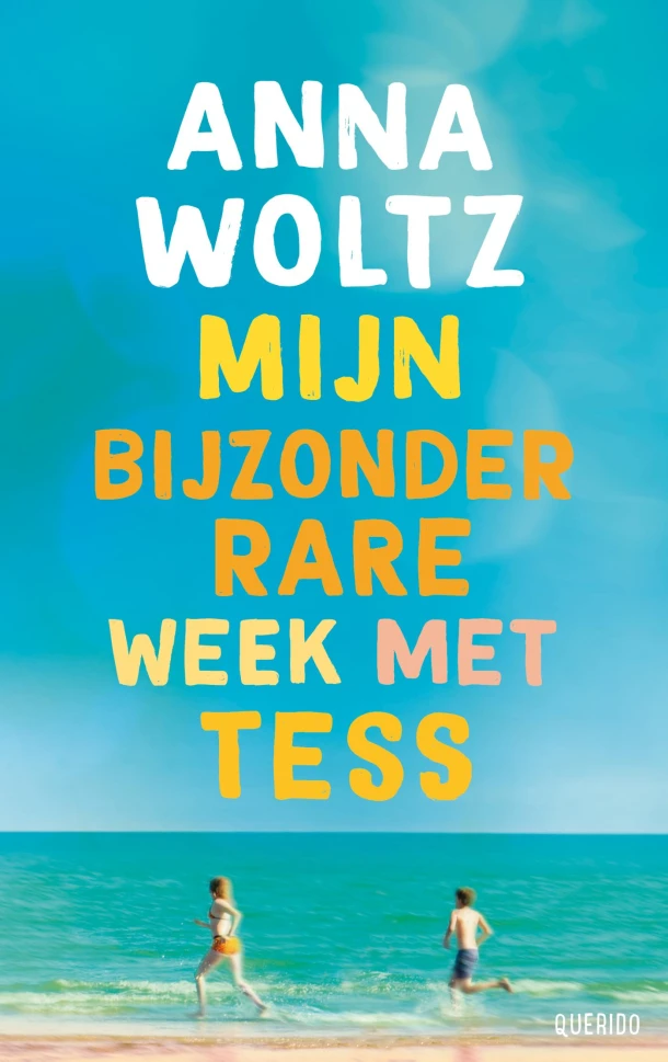 Mijn bijzonder rare week met Tess – Anna Woltz – boek cover