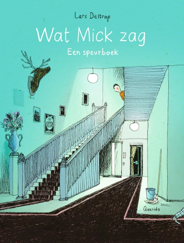 Wat Mick zag – Lars Deltrap – boek cover