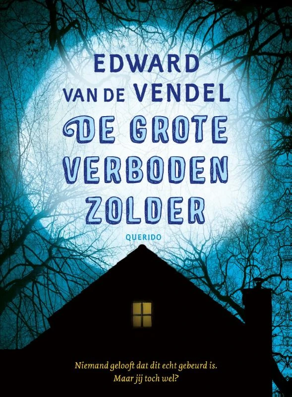 De grote verboden zolder – Edward van de Vendel – boek cover