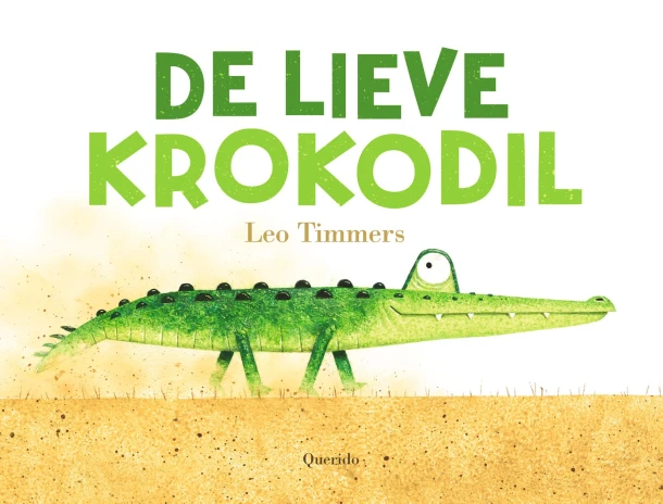 De lieve krokodil – Leo Timmers – boek cover