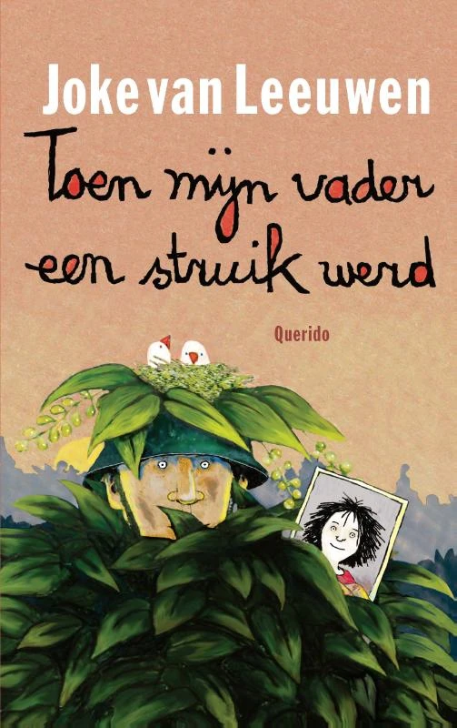 Toen mijn vader een struik werd – Joke van Leeuwen – boek cover