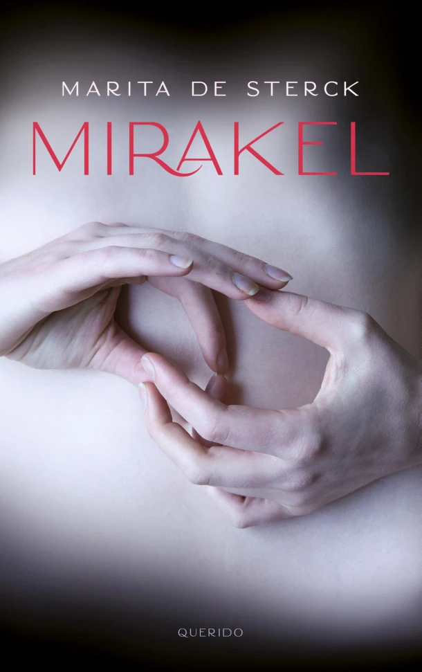 Mirakel – Marita de Sterck – boek cover