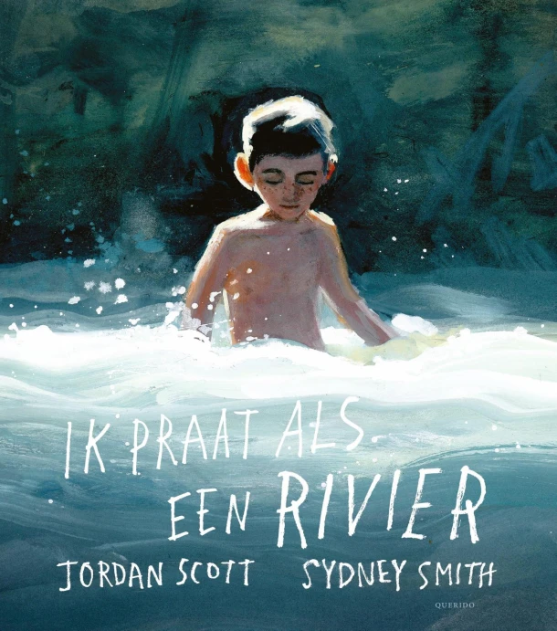 Ik praat als een rivier – Jordan Scott – boek cover