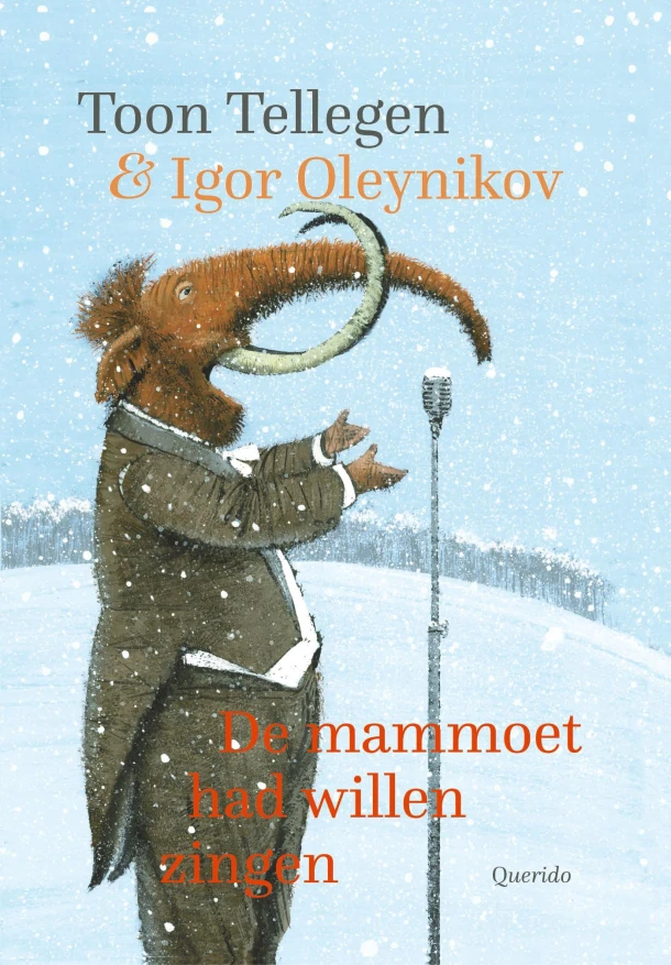 De mammoet had willen zingen – Toon Tellegen – boek cover