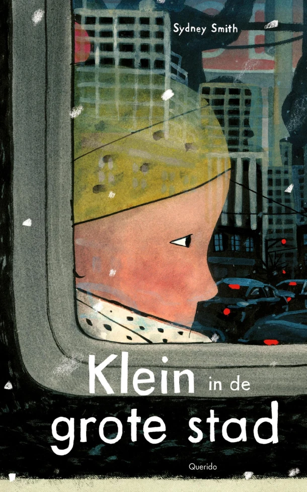 Klein in de grote stad – Sydney Smith – boek cover