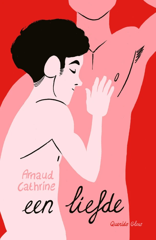 Een liefde – Arnaud Cathrine – boek cover