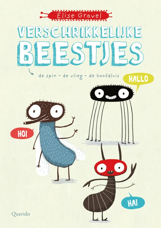Verschrikkelijke beestjes – Elise Gravel – boek cover