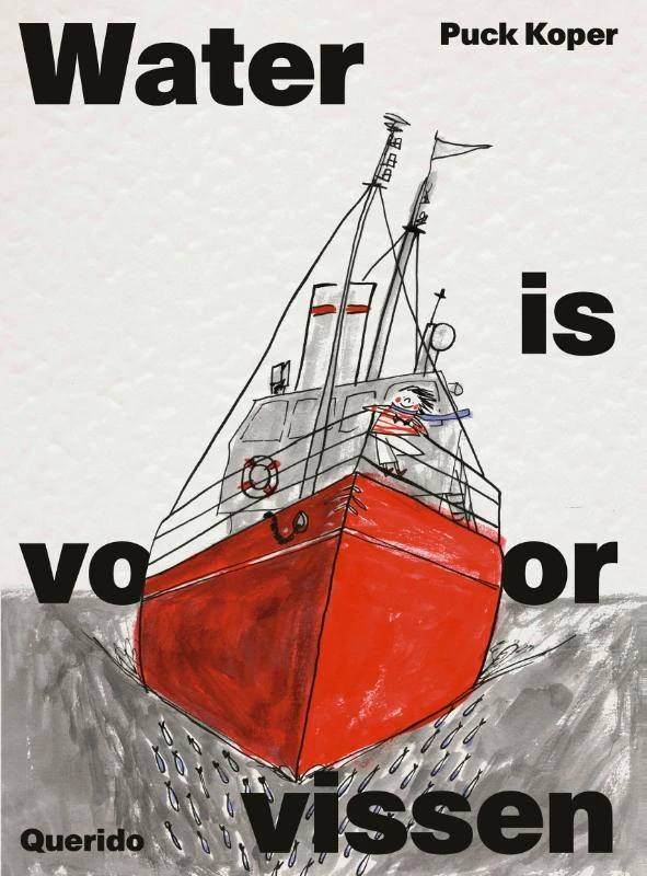 Water is voor vissen – Puck Koper – boek cover