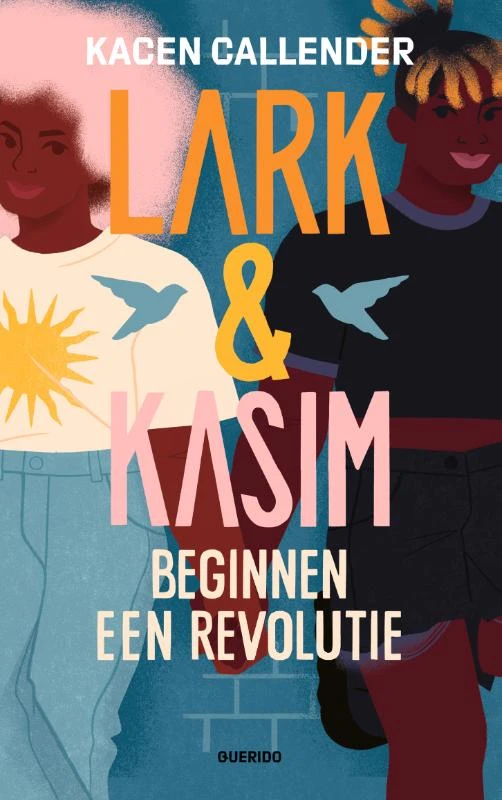 Lark & Kasim beginnen een revolutie – Kacen Callender – boek cover