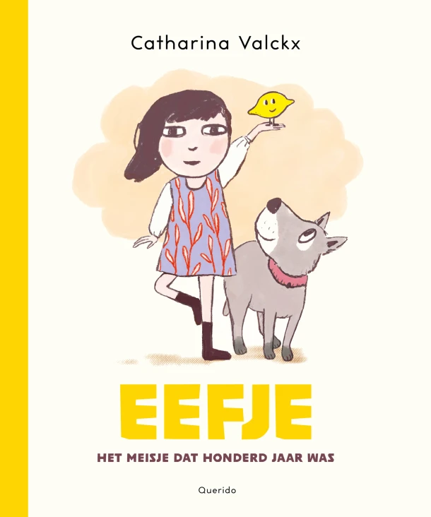 Eefje, het meisje dat honderd jaar was – Catharina Valckx – boek cover