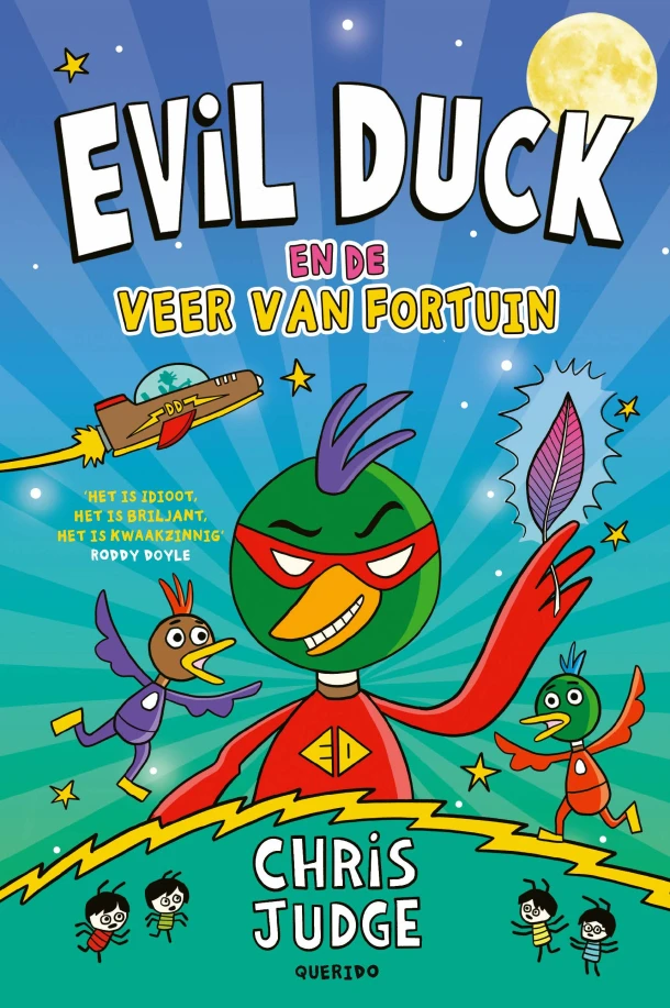 Evil Duck en de Veer van Fortuin – Chris Judge – boek cover
