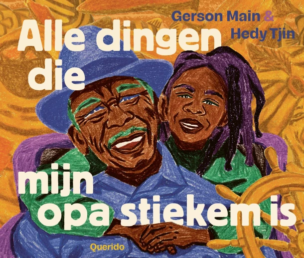 Alle dingen die mijn opa stiekem is – Gerson Main – boek cover
