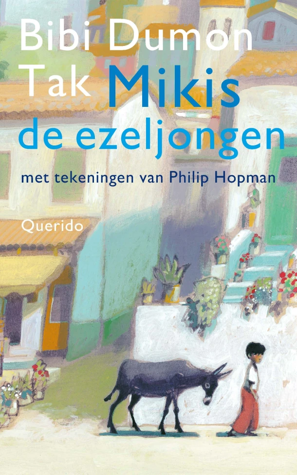 Mikis de ezeljongen – Bibi Dumon Tak – boek cover