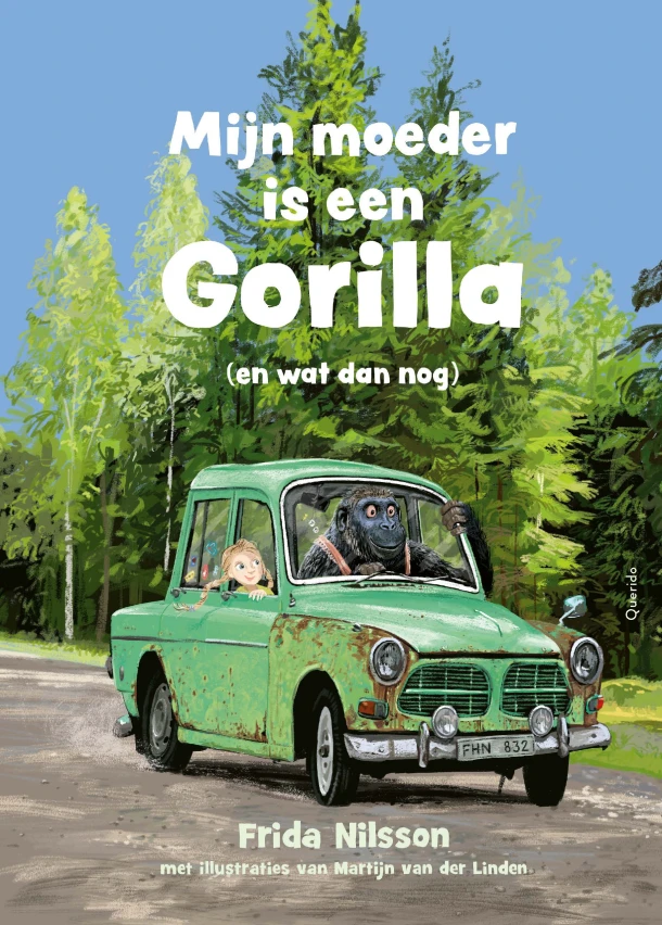 Mijn moeder is een gorilla – Frida Nilsson – boek cover