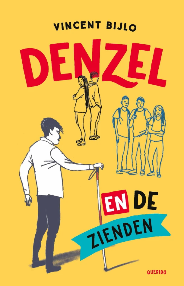 Denzel en de zienden – Vincent Bijlo – boek cover