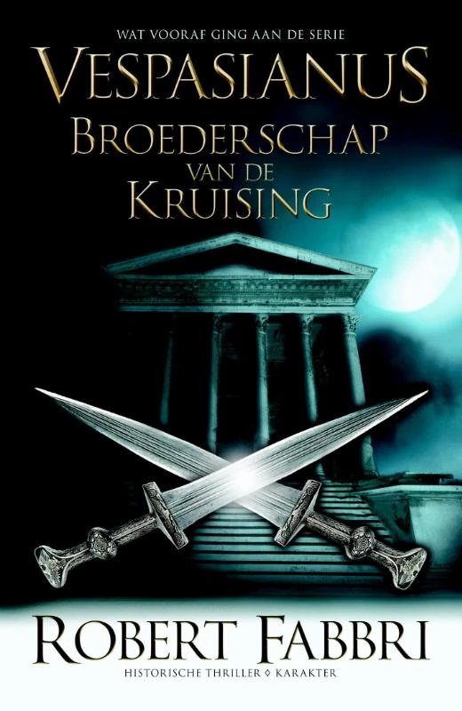 Broederschap van de kruising – Robert Fabbri – boek cover