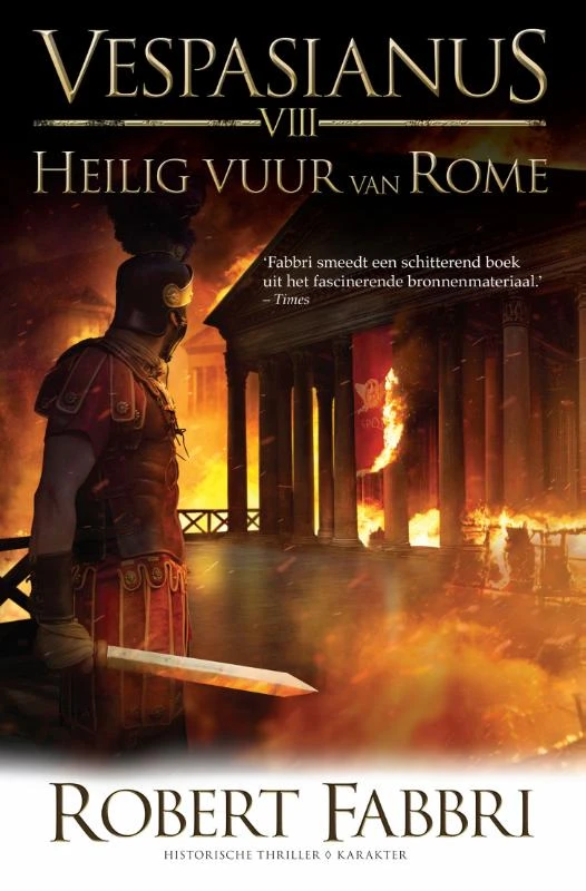 Heilig vuur van Rome – Robert Fabbri – boek cover