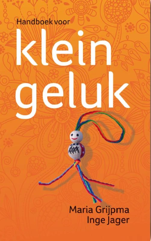 Handboek voor klein geluk – Maria Grijpma – boek cover