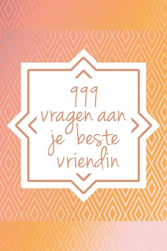 999 vragen aan je beste vriendin – Nicole Neven – boek cover