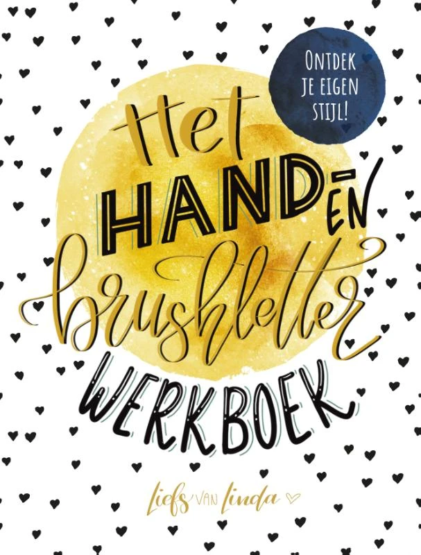Het hand- en brushletterwerkboek – Liefs van Linda – boek cover
