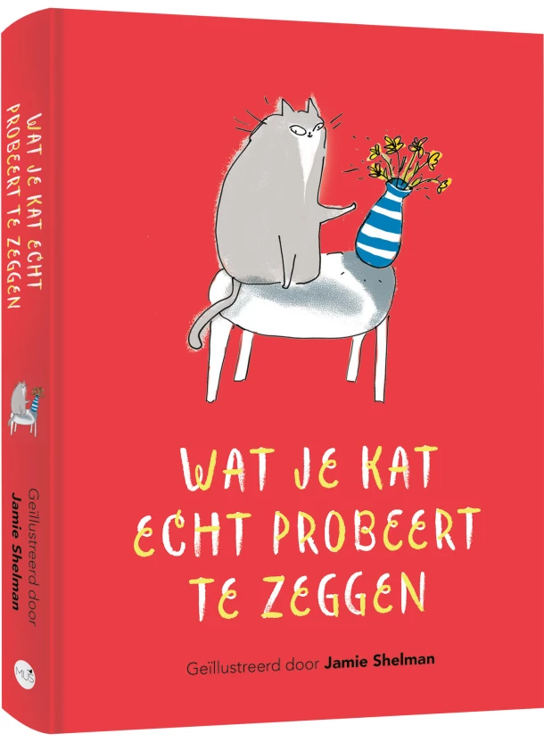 Wat je kat echt probeert te zeggen – Jamie Shelman – boek cover