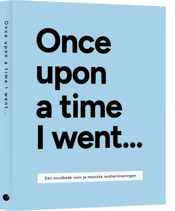 Once upon a time I went ... – Lavinia Bakker – boek cover