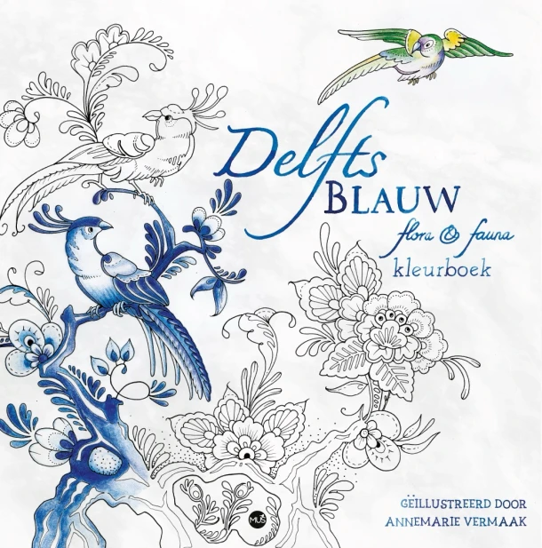 Delfts Blauw flora & fauna kleurboek – Annemarie Vermaak – boek cover