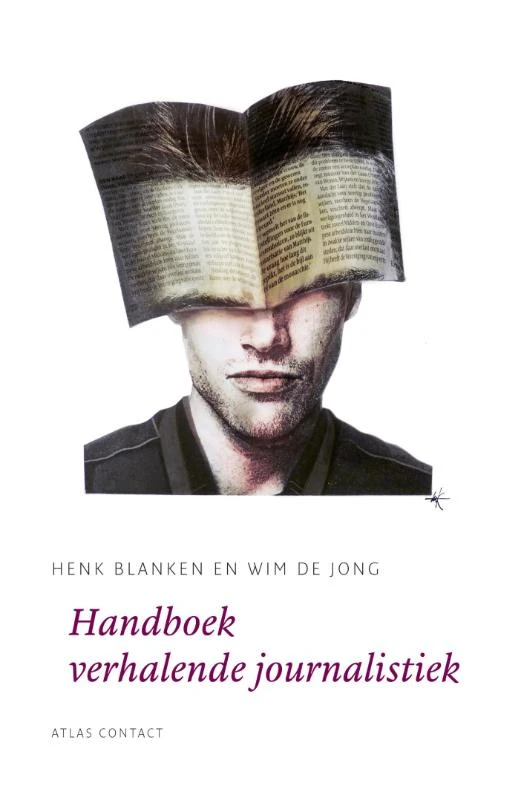 Handboek verhalende journalistiek – Henk Blanken – boek cover