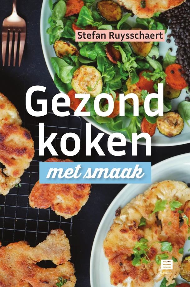 Gezond koken met smaak – Stefan Ruysschaert – boek cover