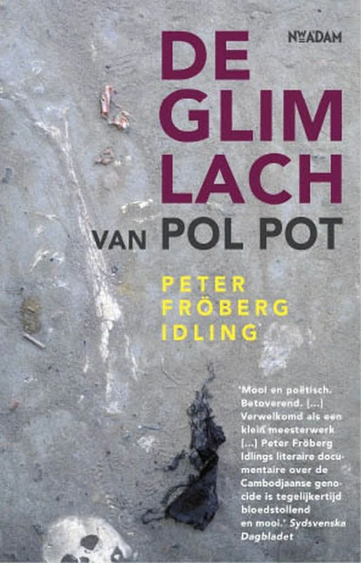Glimlach van Pol Pot – Peter Fröberg Idling – boek cover